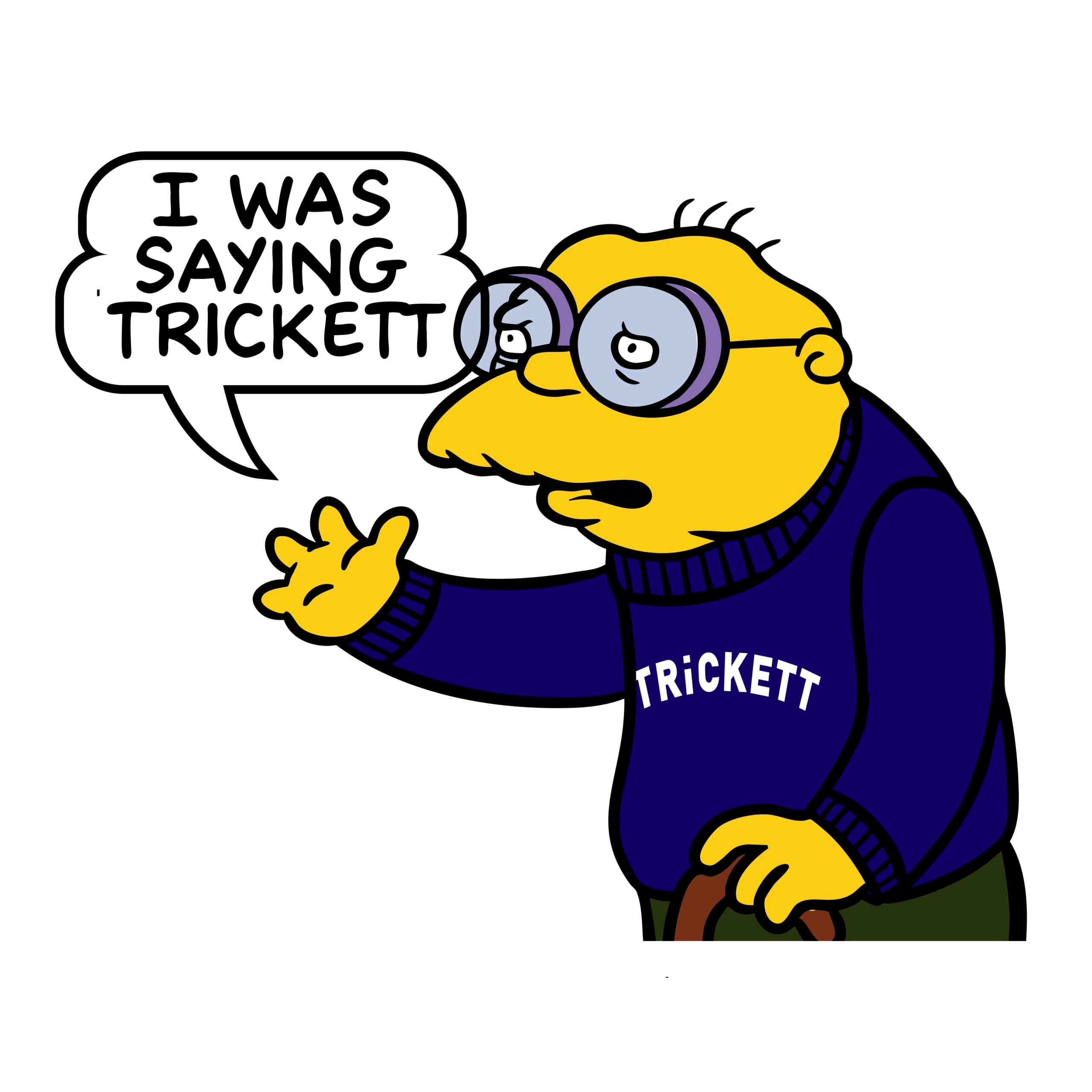 I was saying TRiCKETT Sticker
